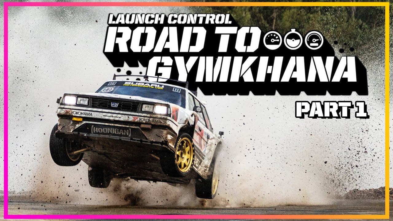 Launch Control: Road to Gymkhana 2022 - Part 1